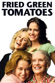  Fried Green Tomatoes Poster