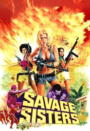  Savage Sisters Poster