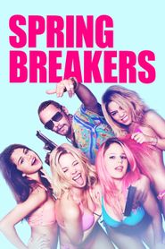  Spring Breakers Poster