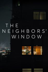  The Neighbors' Window Poster