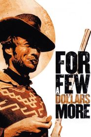  For a Few Dollars More Poster