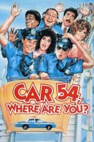  Car 54, Where Are You? Poster