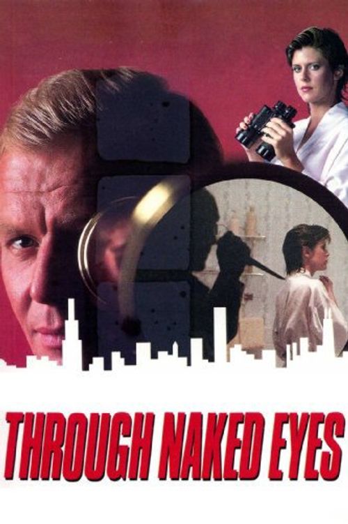 Through Naked Eyes Poster