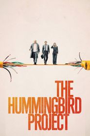  The Hummingbird Project Poster