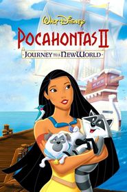  Pocahontas 2: Journey to a New World Poster