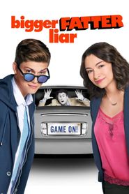  Bigger Fatter Liar Poster