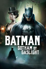  Batman: Gotham by Gaslight Poster