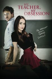  My Teacher, My Obsession Poster