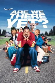  Are We There Yet? Poster