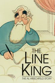  The Line King: The Al Hirschfeld Story Poster