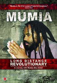  Mumia: Long Distance Revolutionary Poster