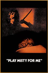  Play Misty for Me Poster