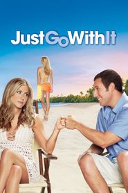  Just Go with It Poster