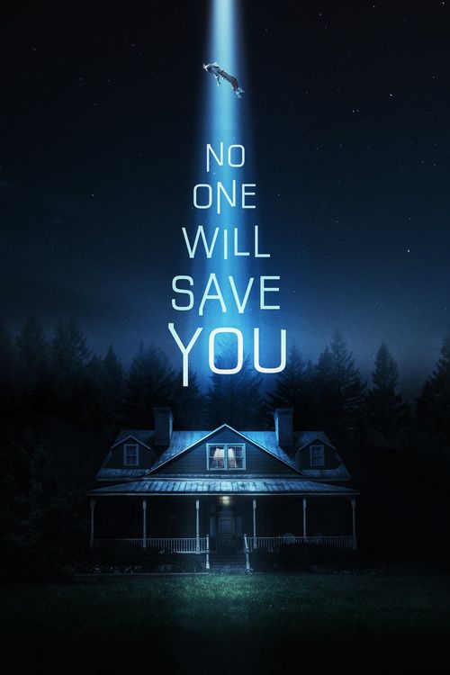 No One Will Save You Poster