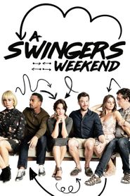  A Swingers Weekend Poster