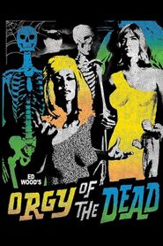  Orgy of the Dead Poster