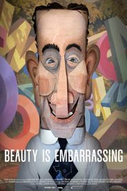  Beauty Is Embarrassing Poster