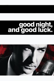  Good Night, and Good Luck. Poster