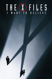  The X Files: I Want to Believe Poster