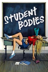  Student Bodies Poster