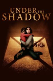  Under the Shadow Poster