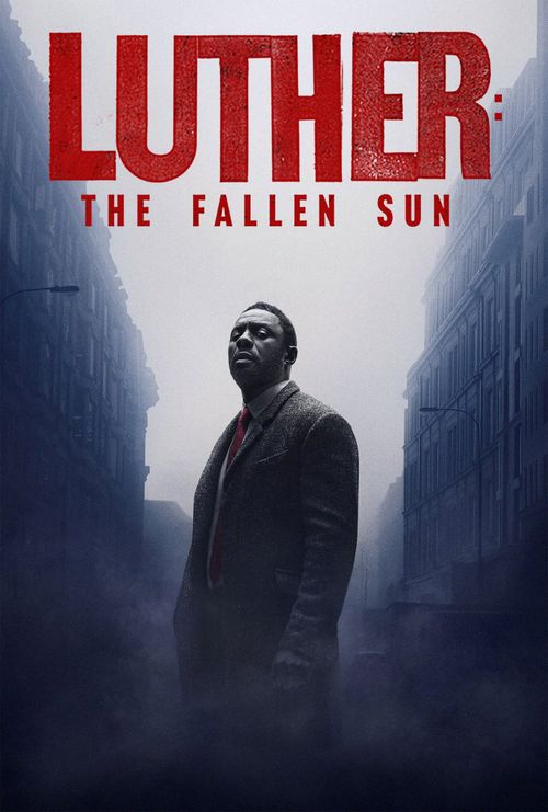 Luther: The Fallen Sun Poster