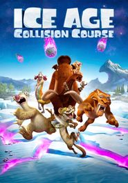  Ice Age: Collision Course Poster