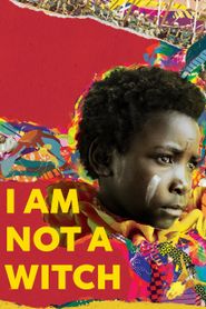  I Am Not a Witch Poster