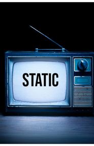  Static: An Anthology Poster