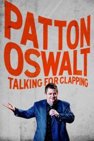  Patton Oswalt: Talking for Clapping Poster