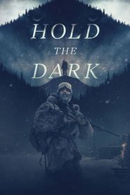  Hold the Dark Poster