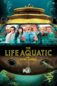  The Life Aquatic with Steve Zissou Poster