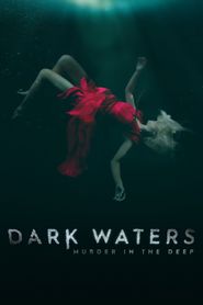  Dark Waters: Murder in the Deep Poster