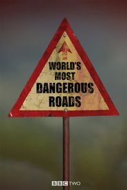  World's Most Dangerous Roads Poster