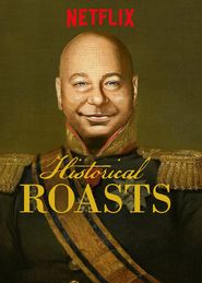  Historical Roasts Poster