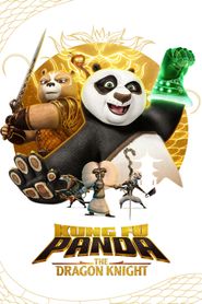  Kung Fu Panda: The Dragon Knight Poster