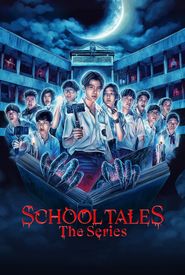  School Tales the Series Poster