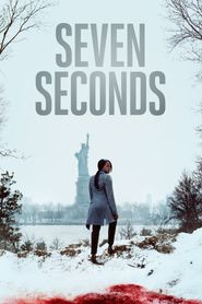  Seven Seconds Poster