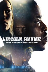  Lincoln Rhyme: Hunt for the Bone Collector Poster