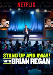  Standup and Away! with Brian Regan Poster