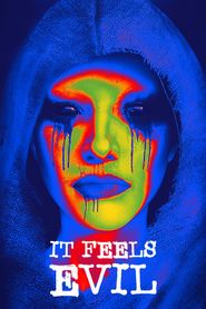  It Feels Evil Poster