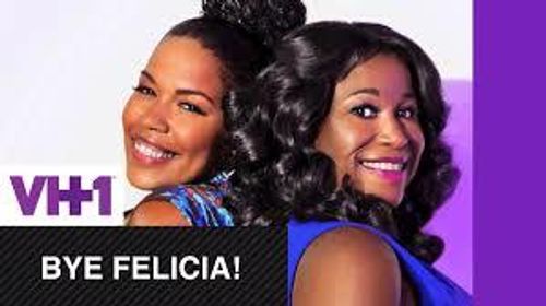 Bye Felicia Poster