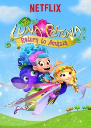  Luna Petunia: Return to Amazia Poster