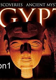  Egypt New Discoveries, Ancient Mysteries Poster