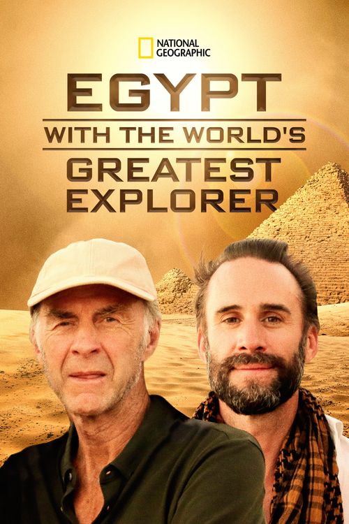 Egypt With the World's Greatest Explorer Poster