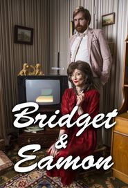  Bridget & Eamon Poster