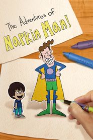  The Adventures of Napkin Man Poster