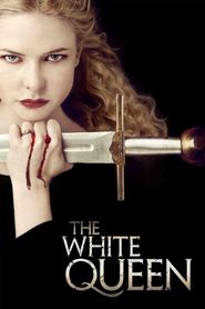  The White Queen Poster